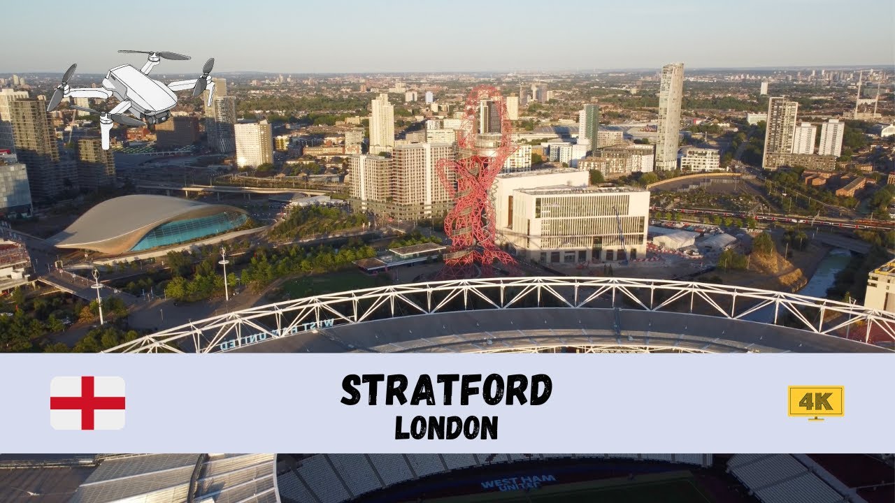 [4K] 🇬🇧 Stratford, London - by drone 🇬🇧