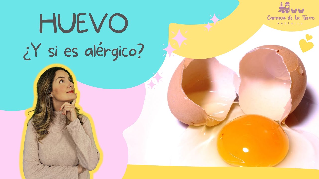 Todo lo que debes saber sobre la alergia al huevo en la infancia 🥚