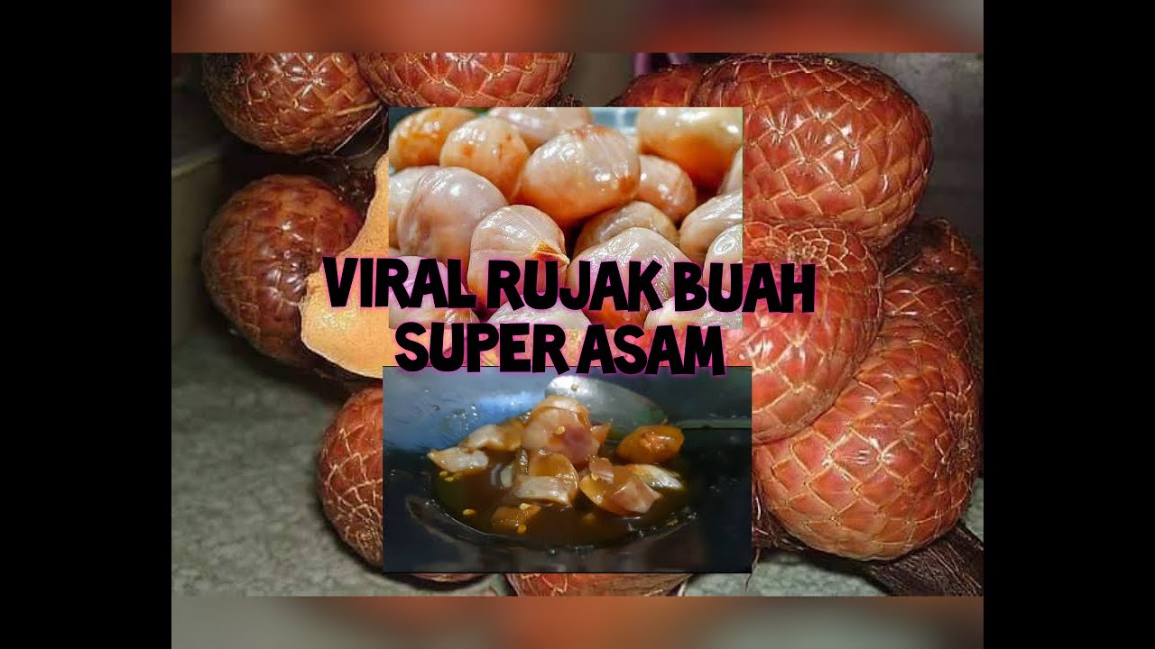 Video Viral Rujak ASAM PAYAK/MARAM, Buah Super Asam