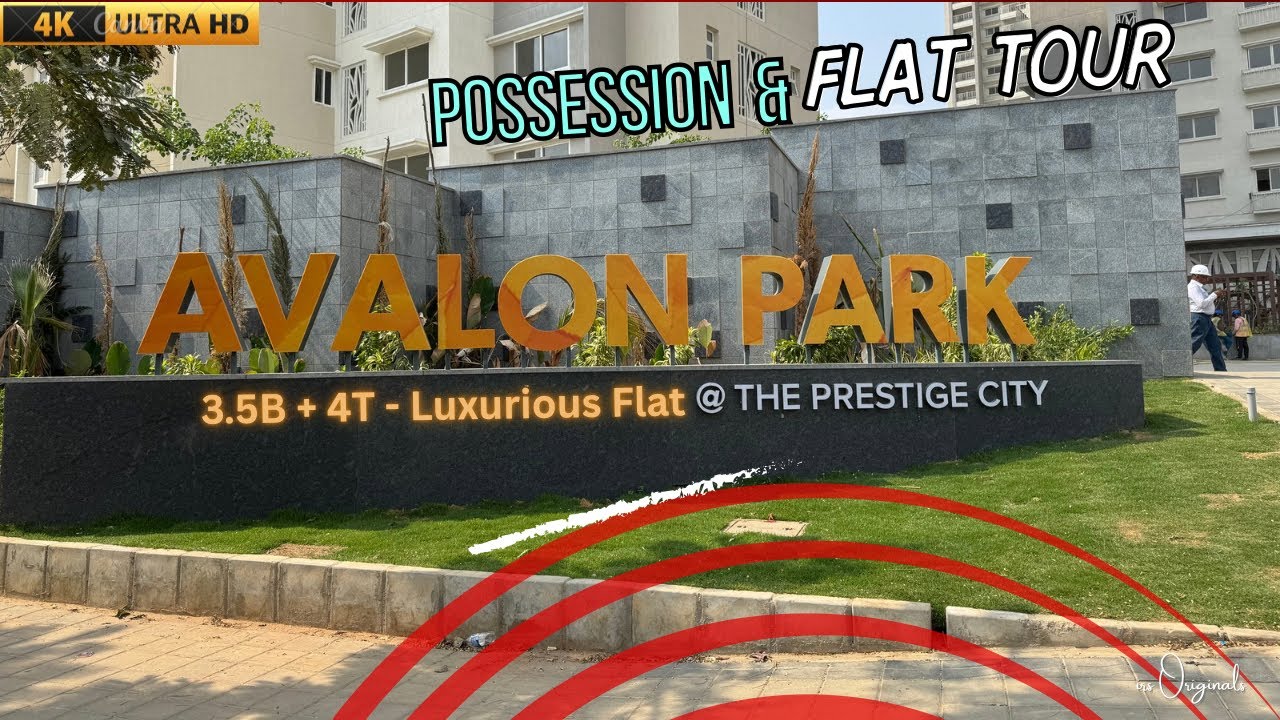 Prestige City Avalon Park 3.5BHK + 4T Possession Tour | New Flat in Sarjapur!
