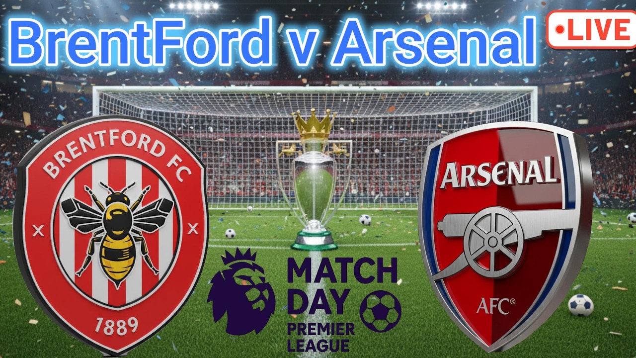 🔴 Premier League  2025-26 |  Brentford vs Arsenal