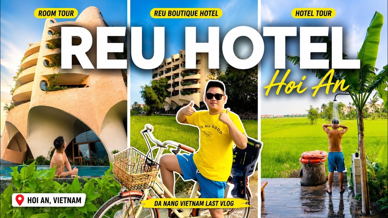 Reu Boutique Hotel Hoi An | Hotel & Room Tour | How to get there
