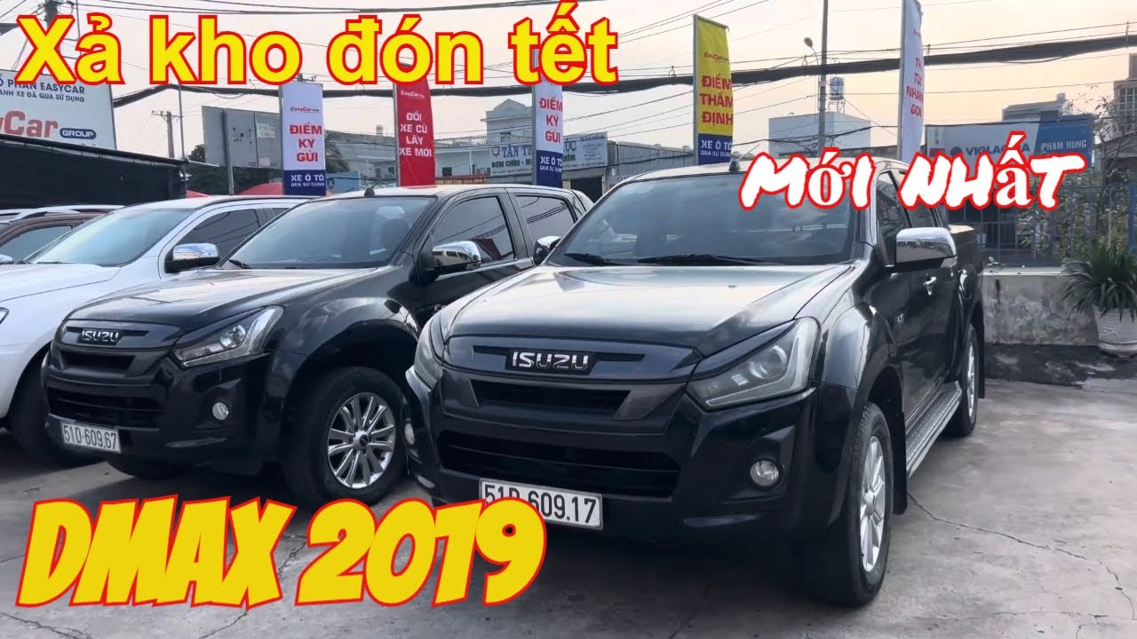 Tổng kho Isuzu Dmax miền nam mới về thêm 4 xe Isuzu Dmax 2019