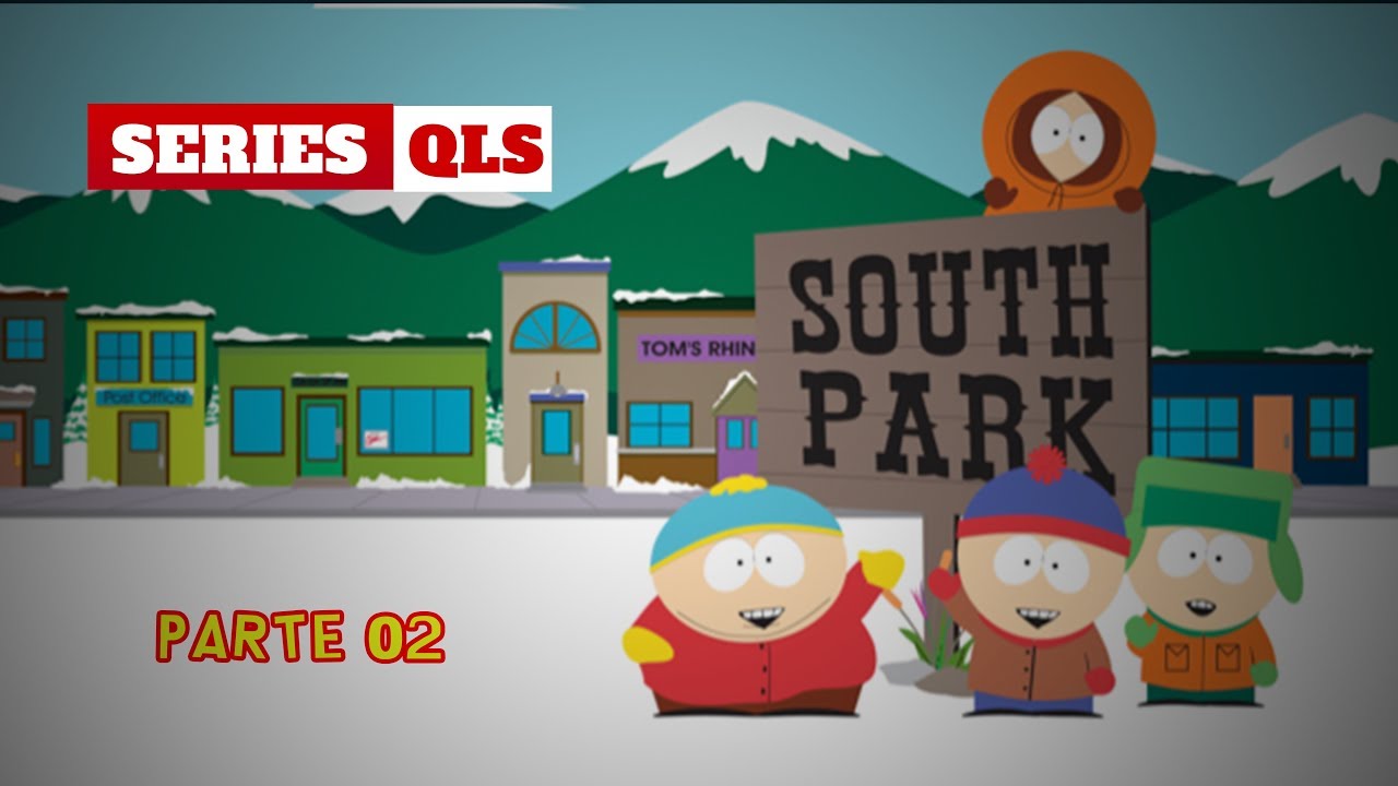 Series QLS - Mejores Capitulos de South Park (Parte 02)