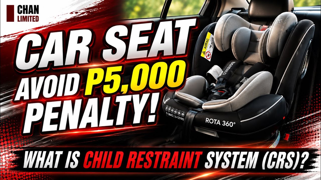 CHILD CAR SEAT or Child Restraint System (CRS) in the Philippines