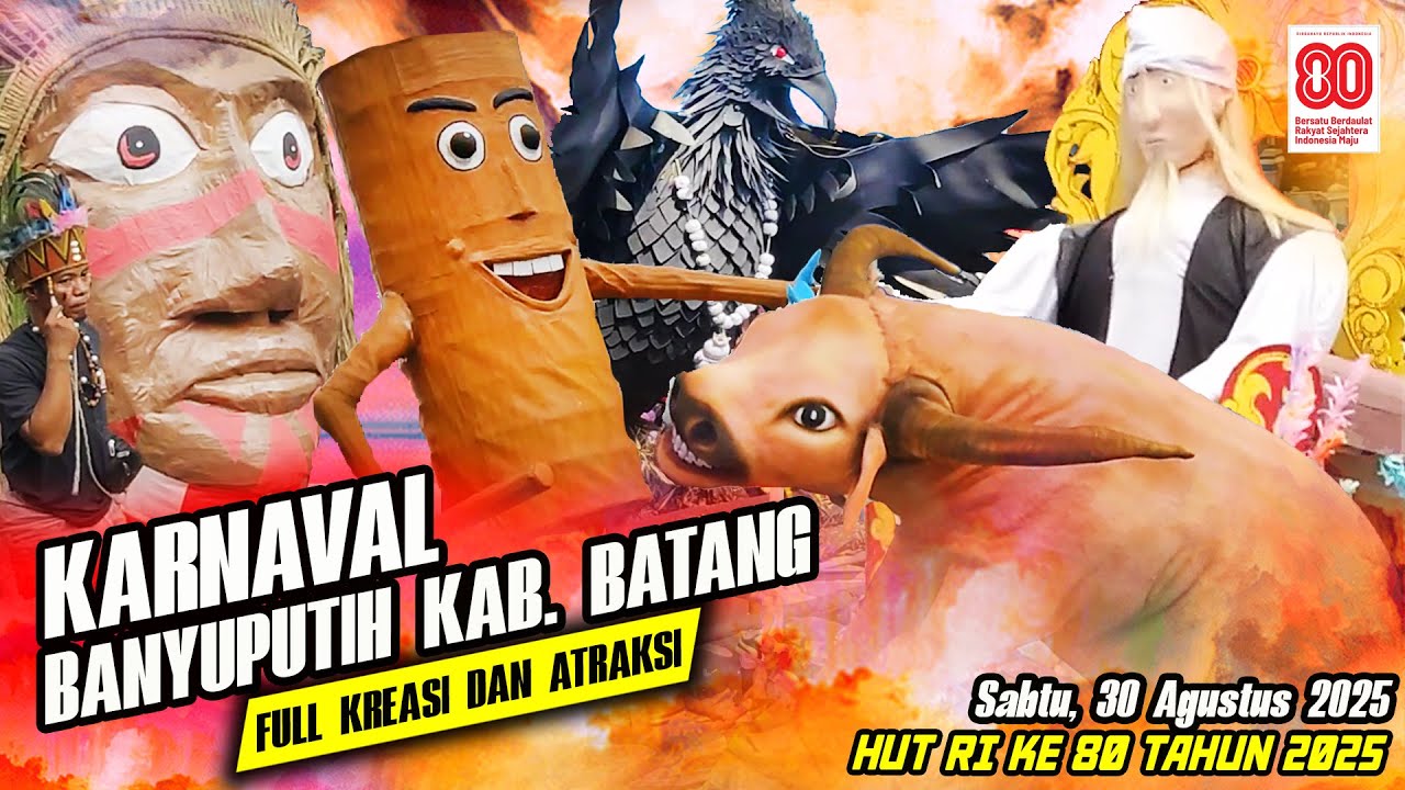 Full Karnaval Banyuputih Kab. Batang ~ HUT RI Ke 80 Tahun 2025