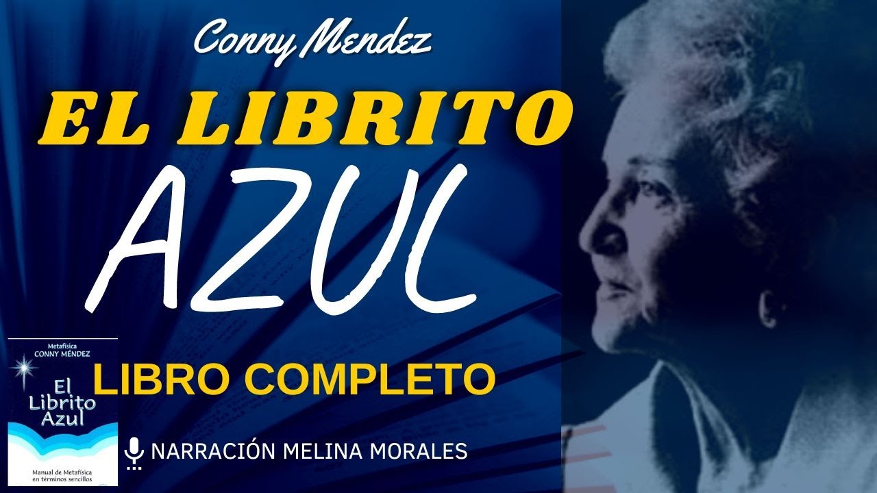EL LIBRITO AZUL Conny M&eacute;ndez 🎧💜 Audiolibro Completo en Espa&ntilde;ol