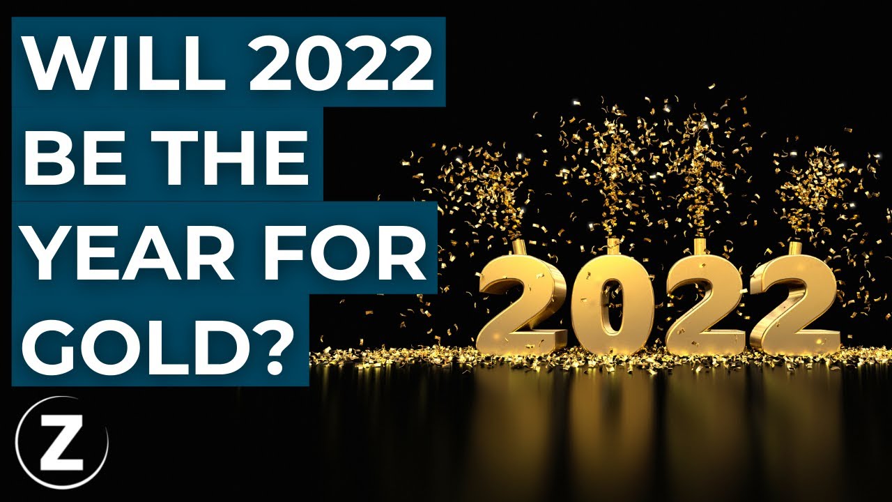 Gold Price Forecast 2022 - Will 2022 be Gold's Year?