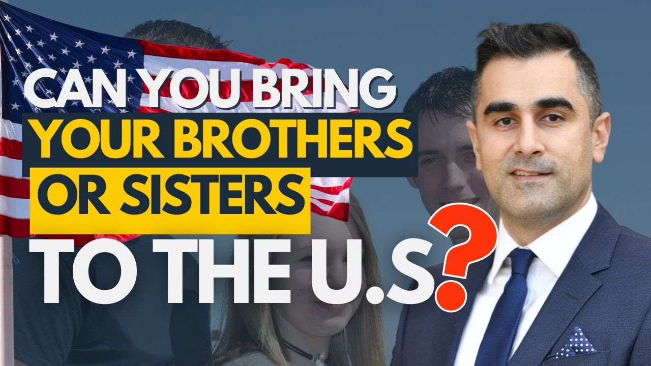 Can You Petition a Sibling for a Green Card?