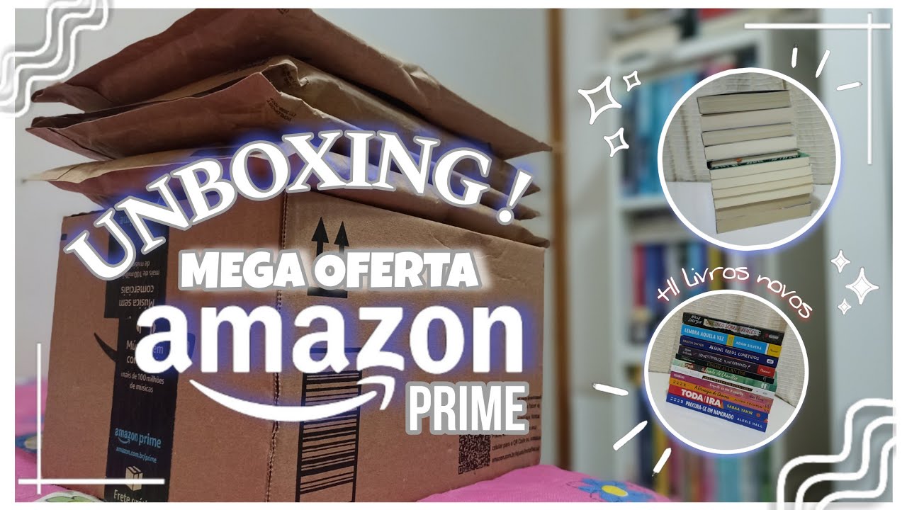 MEGA OFERTA AMAZON PRIME | UNBOXING DE LIVROS + ASMR