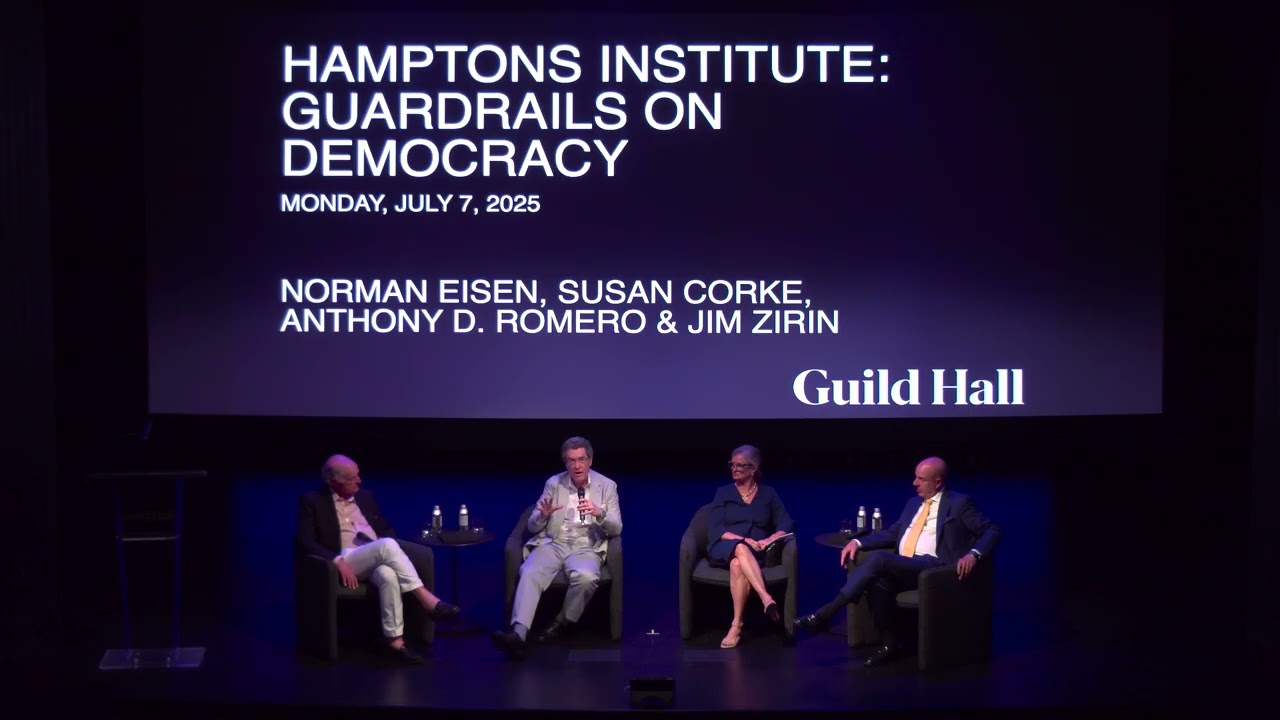 HAMPTONS INSTITUTE: GUARDRAILS ON DEMOCRACY