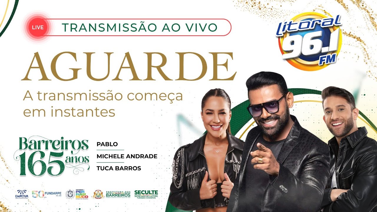 Aniversário de 165 Anos de Barreiros-PE | Com Tuca Barros, Michele Andrade e Pablo