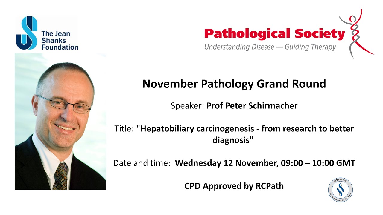 Pathology Grand Rounds November 2025 - Sponsored by PathSoc & the Jean Shanks Foundation