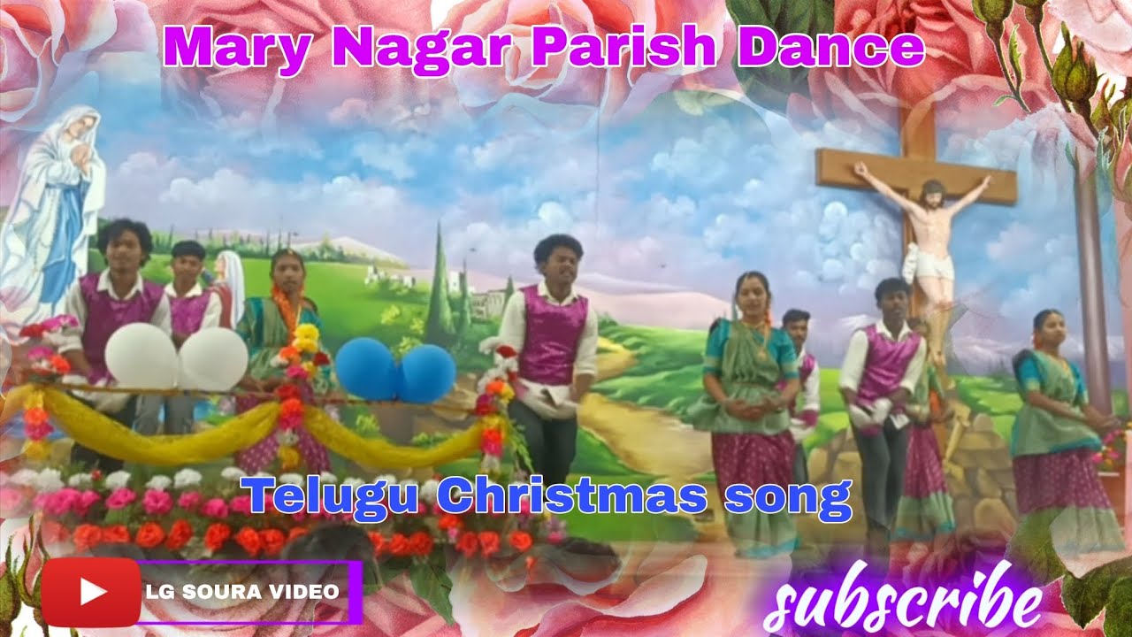 Telugu Christmas song Mary Nagar Parish Dance 