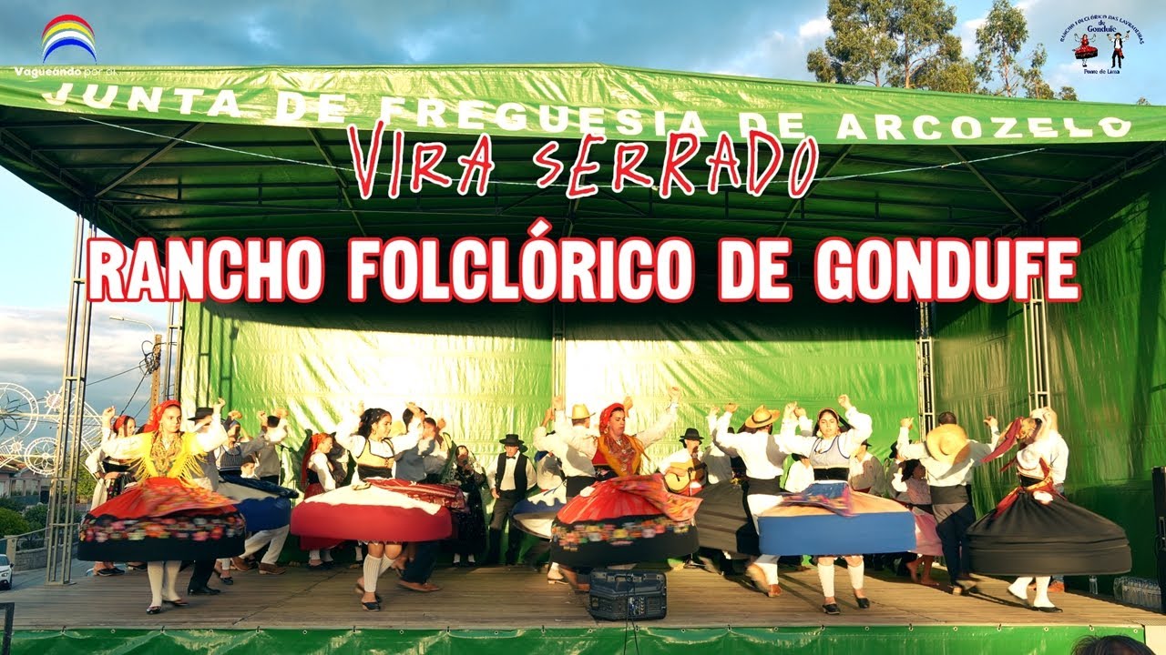 Vira Serrado - Rancho Folclórico de Gondufe - Nossa Senhora da Luz - Arcozelo