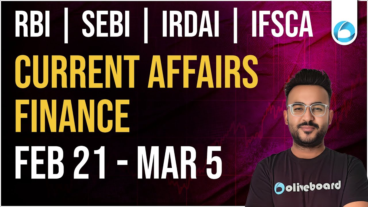 Finance Current Affairs | 21st FEB - 5th MARCH | RBI Grade B 2026 | SEBI Grade A 2025