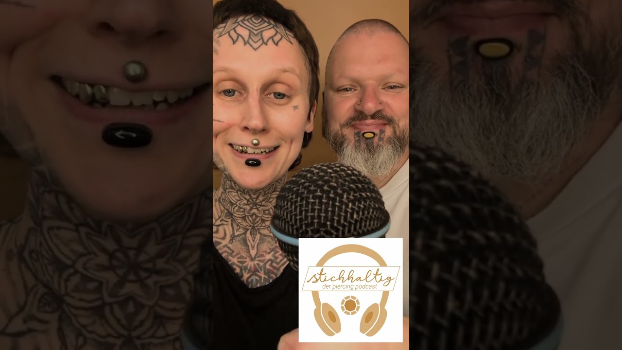Piercing-Podcast: Stichhaltig