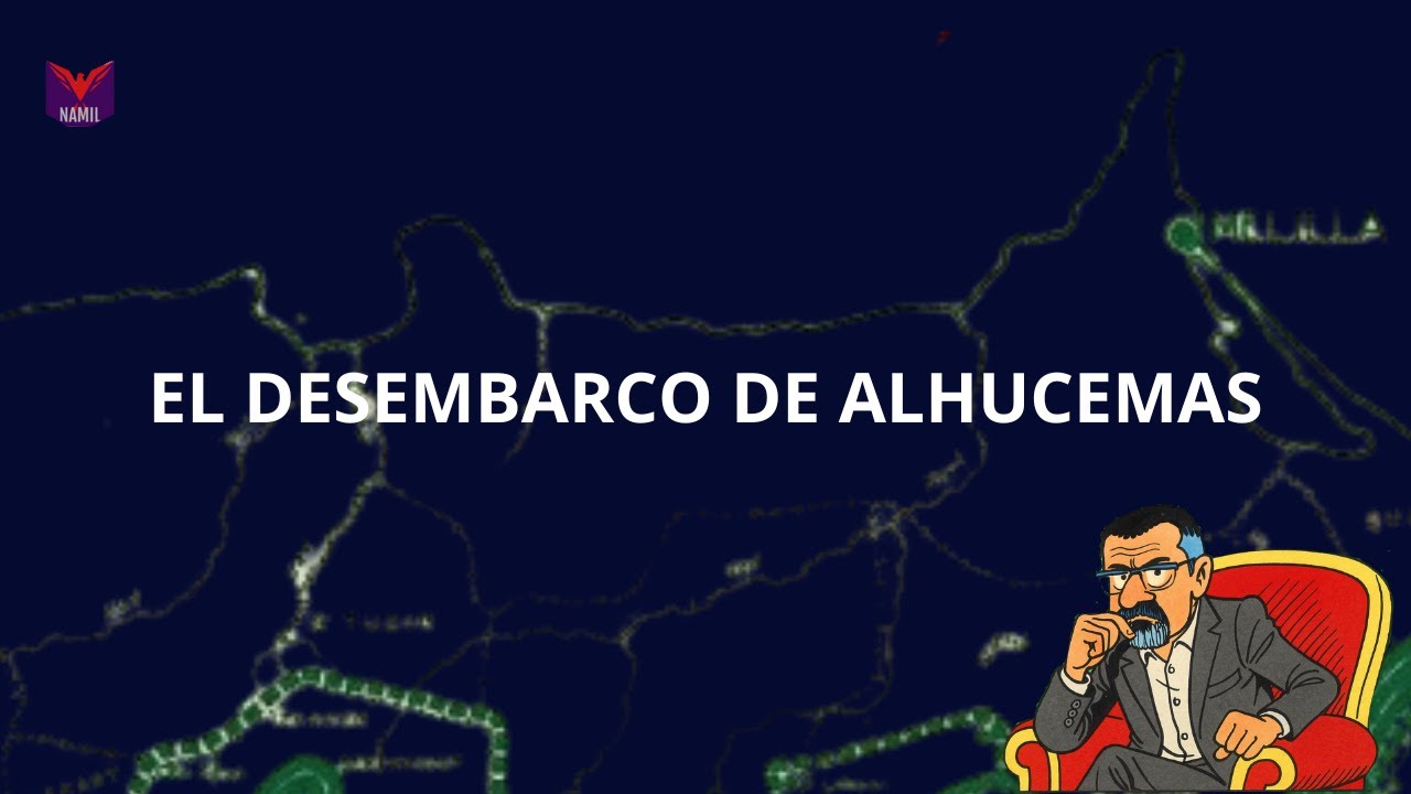 EL DESEMBARCO DE ALHUCEMAS