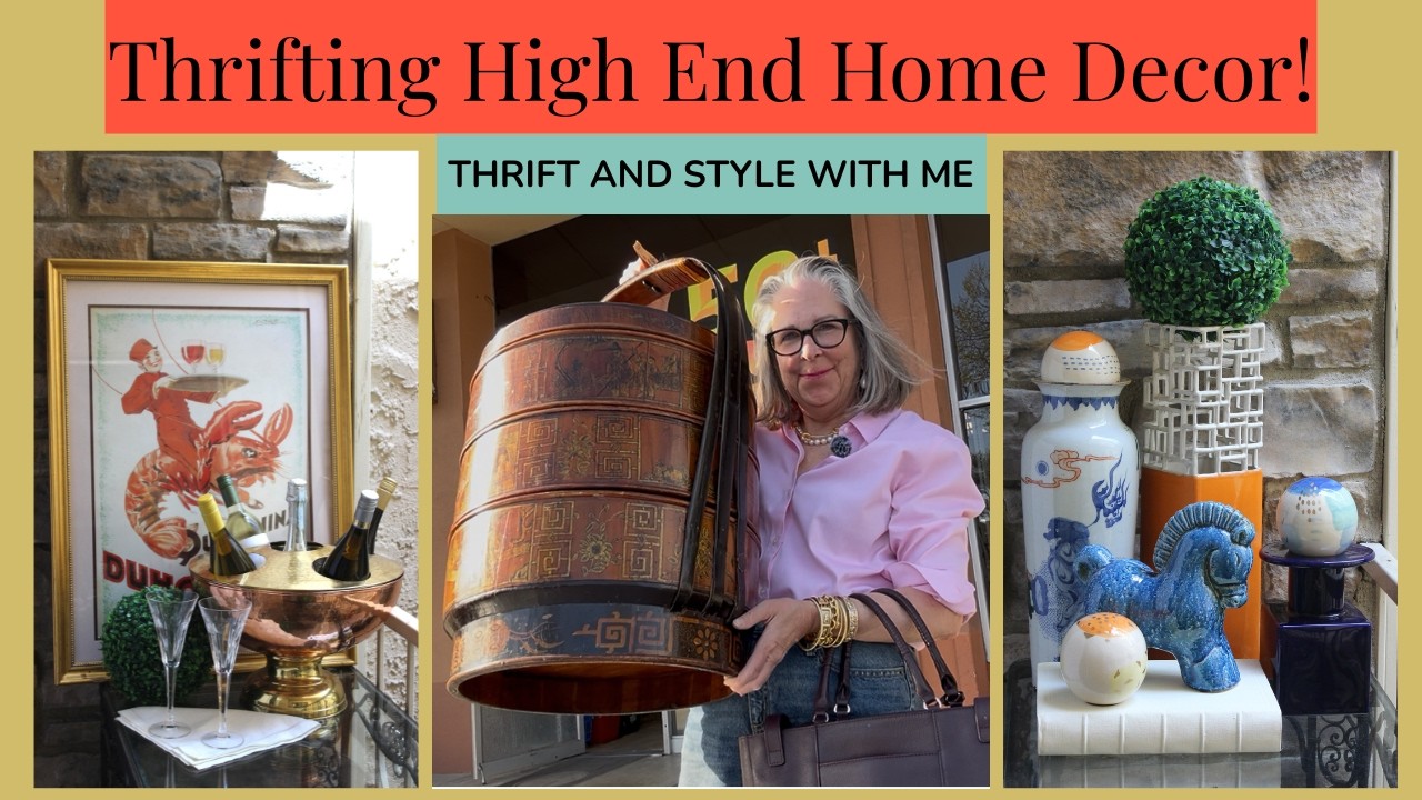 Thrift And Style With Me | Shopped Goodwill  Found Decorator Style Home Decor | Thrift Haul Styling