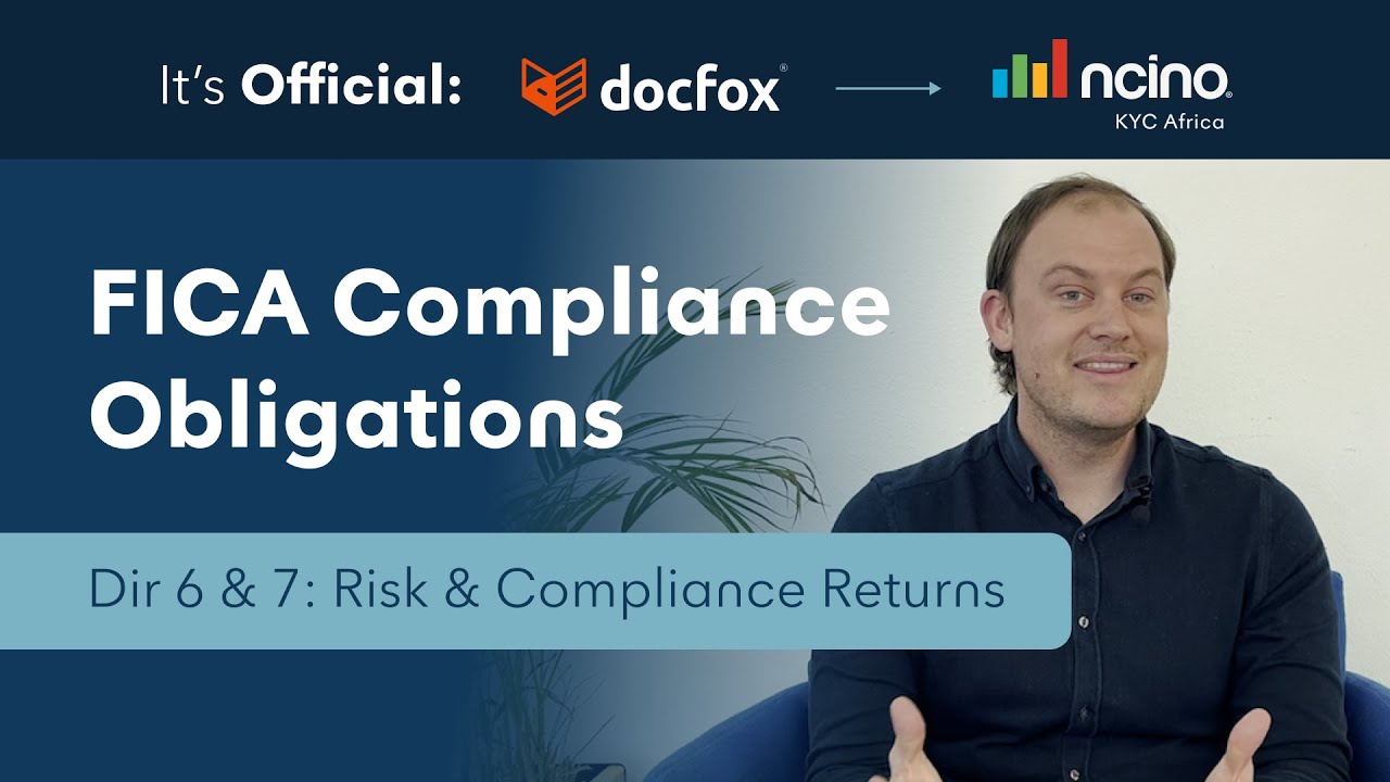 FICA Compliance Obligations: Directive 6 & 7: Risk & Compliance Returns