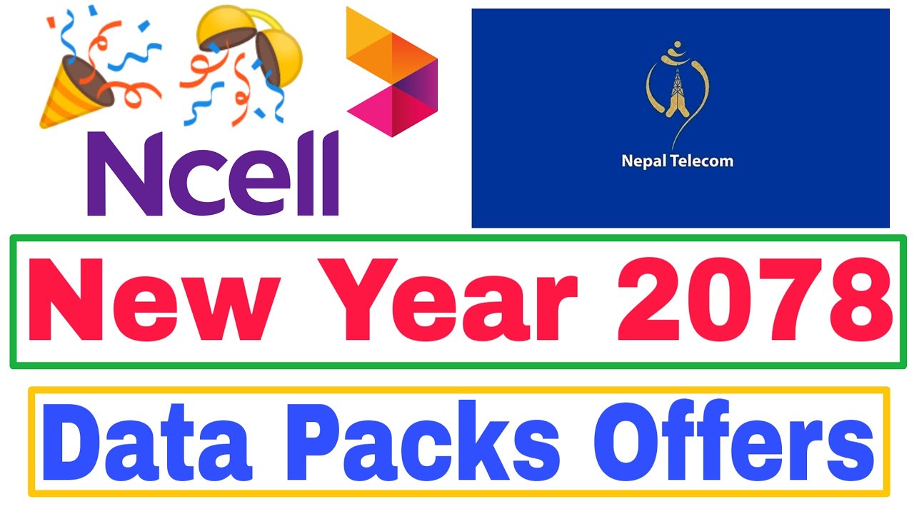 New Year 2078 Data Pack Ncell Cheapest Rate | New Year 2078 Data Pack Nepal Telecom Cheapest Rate