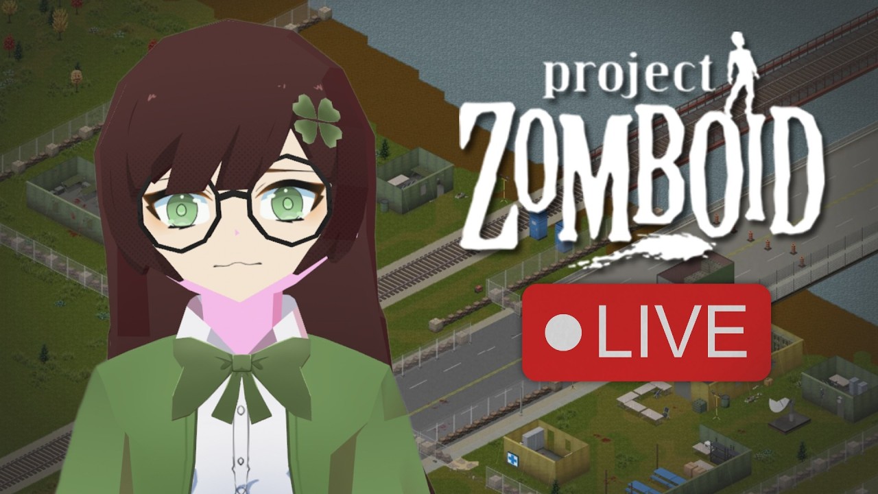 Part 17 Zomboid LIVE