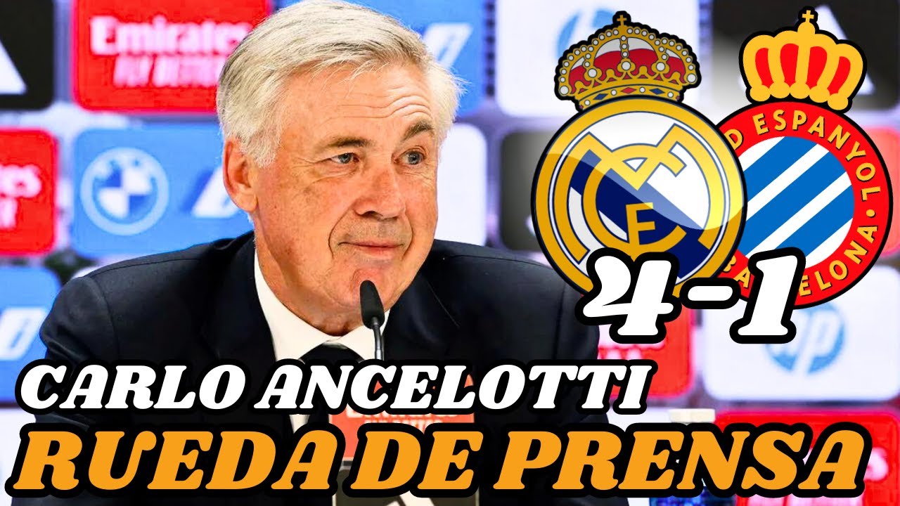 🎙️RUEDA DE PRENSA CARLO ANCELOTTI - REAL MADRID 4 - 1 ESPANYOL(NOTICIAS DEL REAL MADRID )