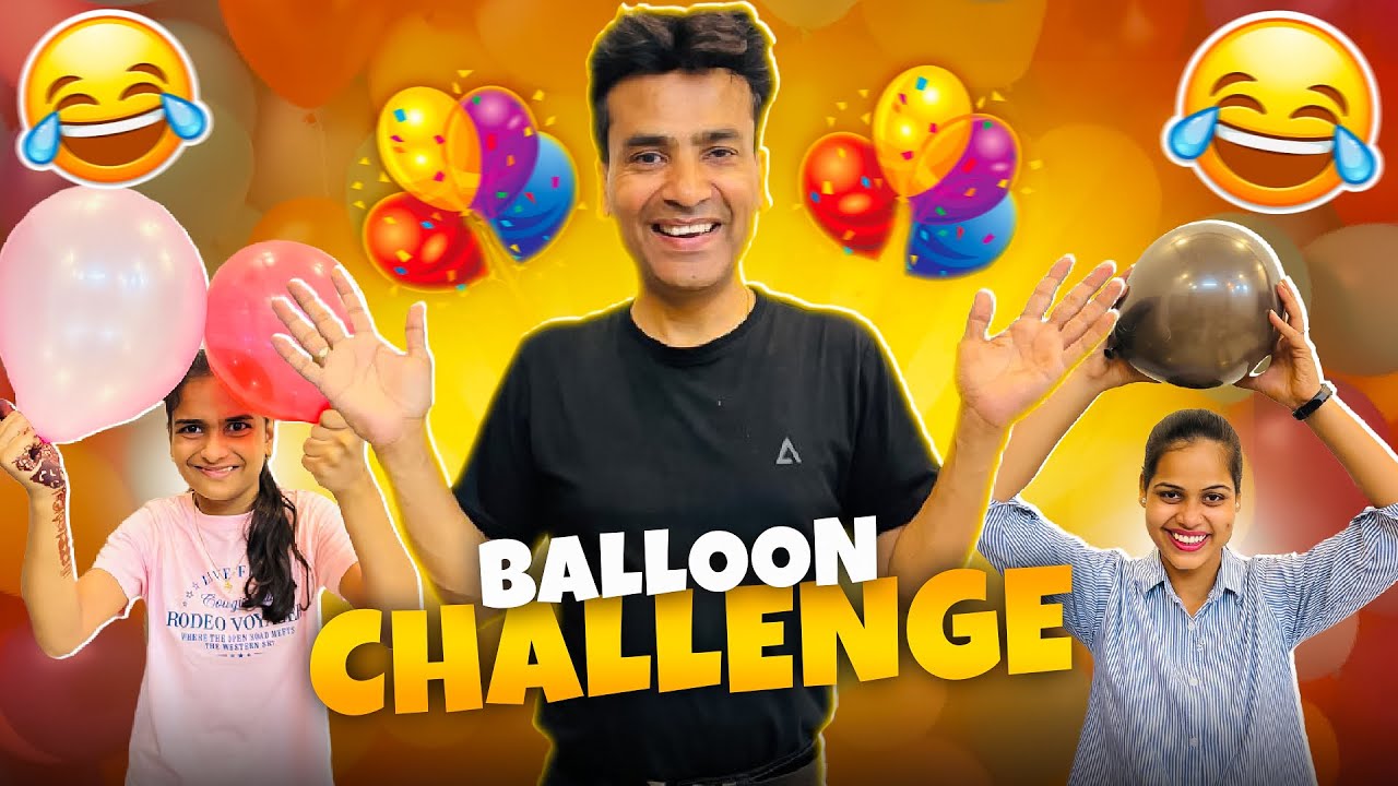 Balloon challenge | vlog-26 |garvita jeet gai ? | himanshu&parul 