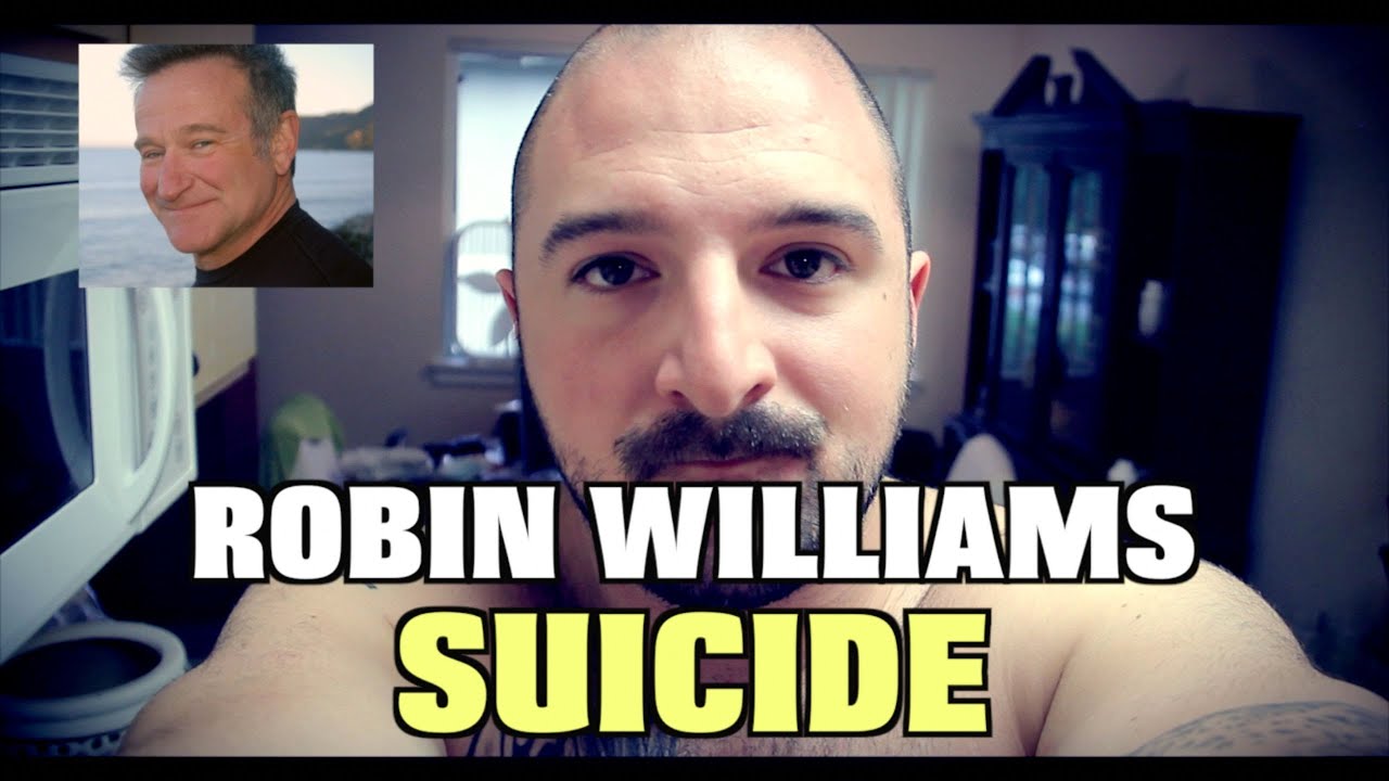 Robbin Williams SUICIDE: Why? What Can We Learn From This?