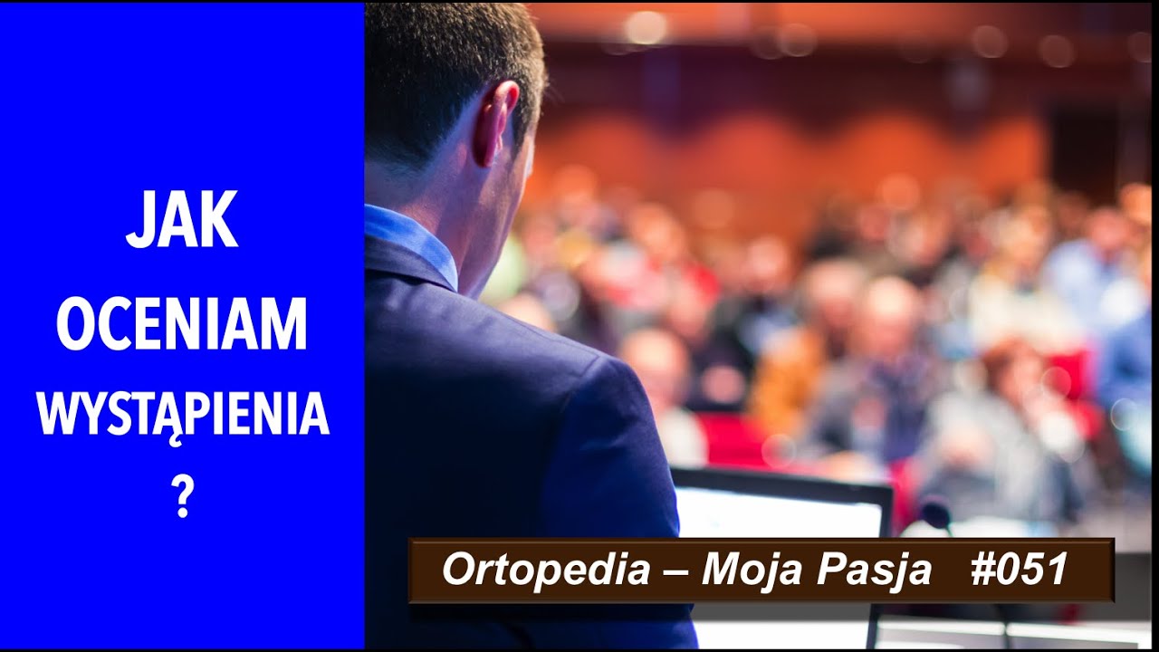 Jak oceniam wystąpienia | OMP#051
