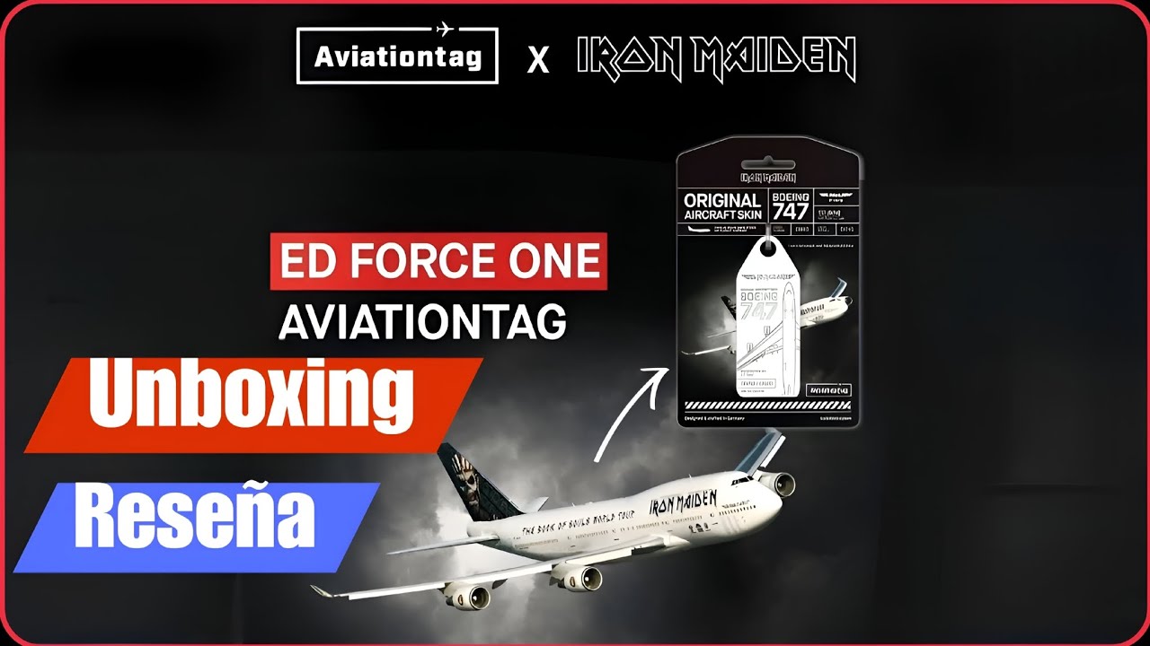 Ed Force One Boeing 747, Aviationtag: Unboxing Reseña