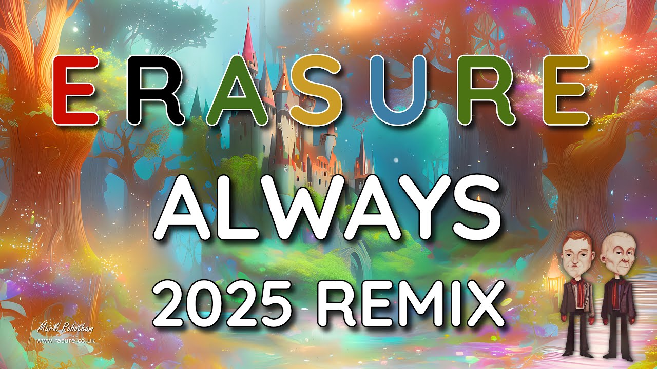 Erasure Always 2025 Remix