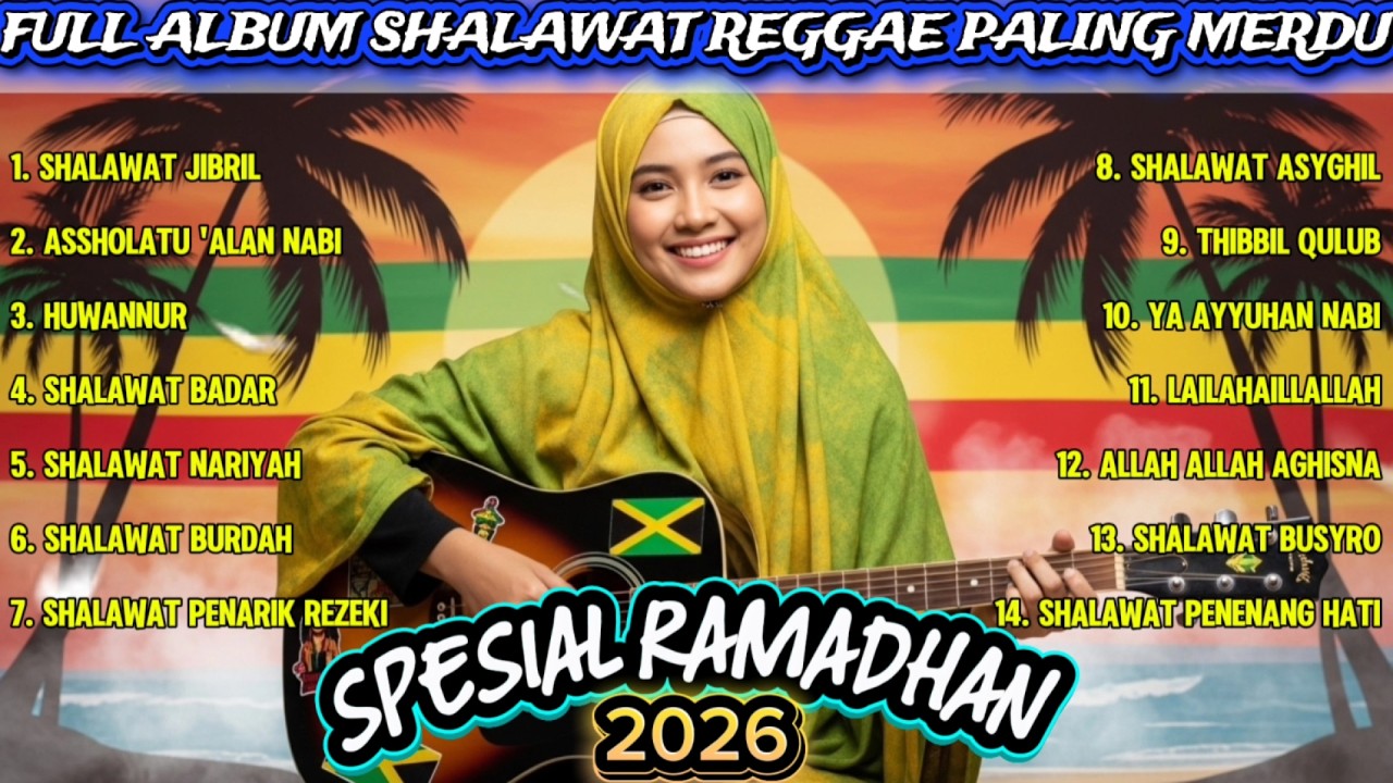 KUMPULAN SHOLAWAT REGGAE FULL ALBUM PALING SYAHDU – OBAT HATI YANG LELAH 💫