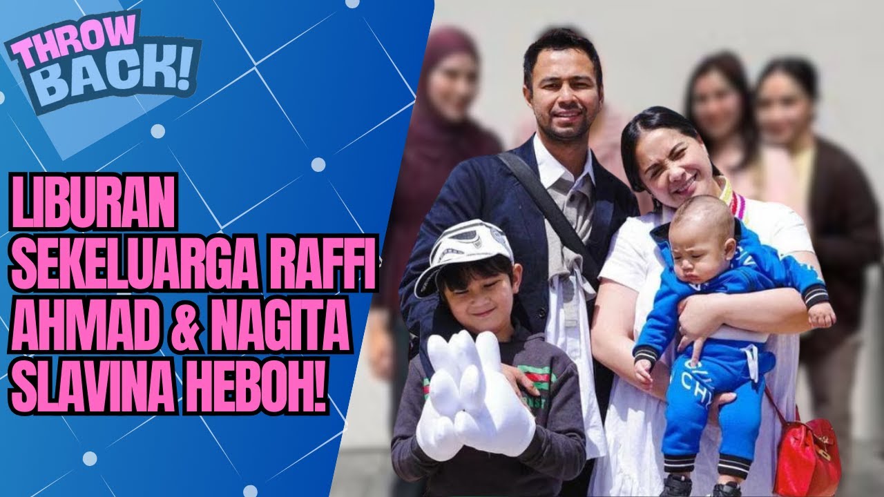 RAFFI AHMAD & NAGITA SLAVINA LIBURAN SUPER ROMANTIS LONDON! | THROWBACK