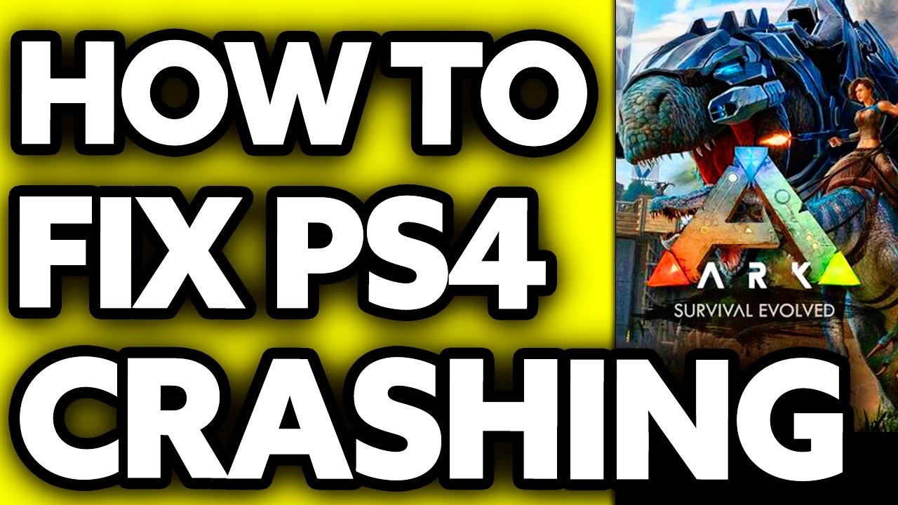 How To FIX ARK Crashing PS4 (2025) - Step by Step