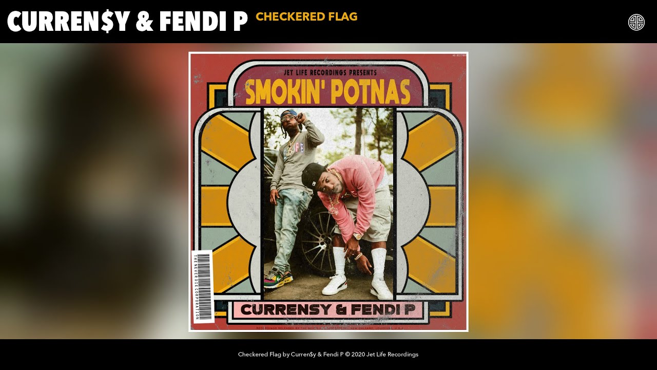 Curren$y & Fendi P - Checkered Flag (Audio)