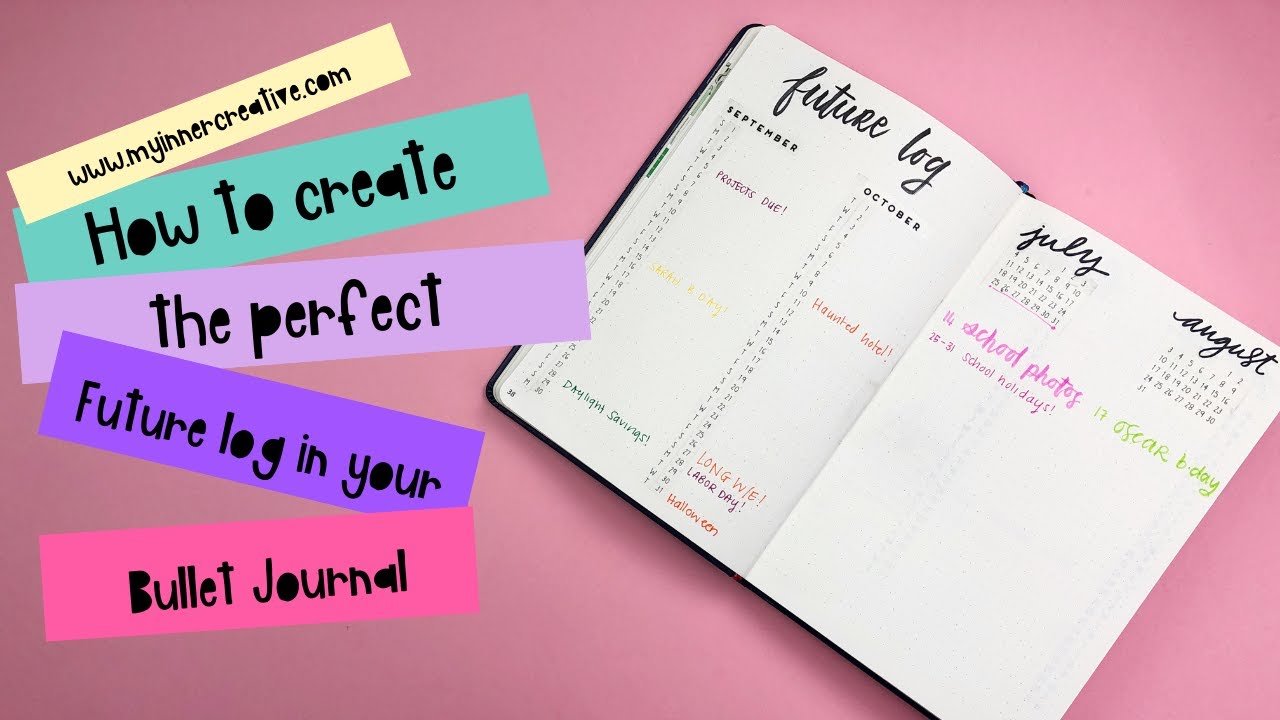 3 Easy ways to Create a Future Log in your Bullet Journal