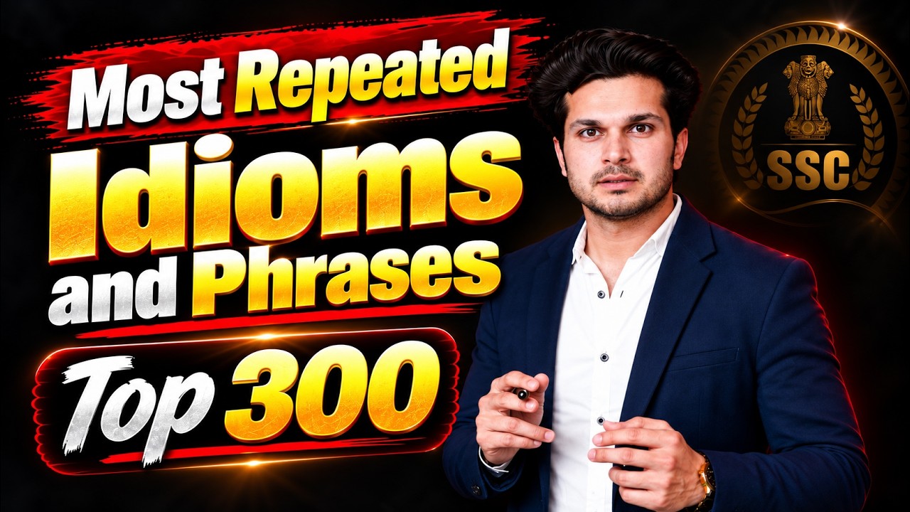 Most Repeated Idioms & Phrases | Top List | asked in SSC Exams | Jaideep Sir