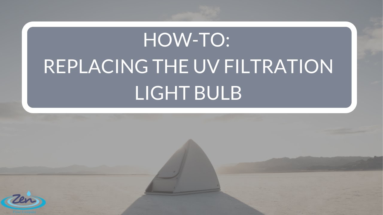 Replacing the UV Filter Light