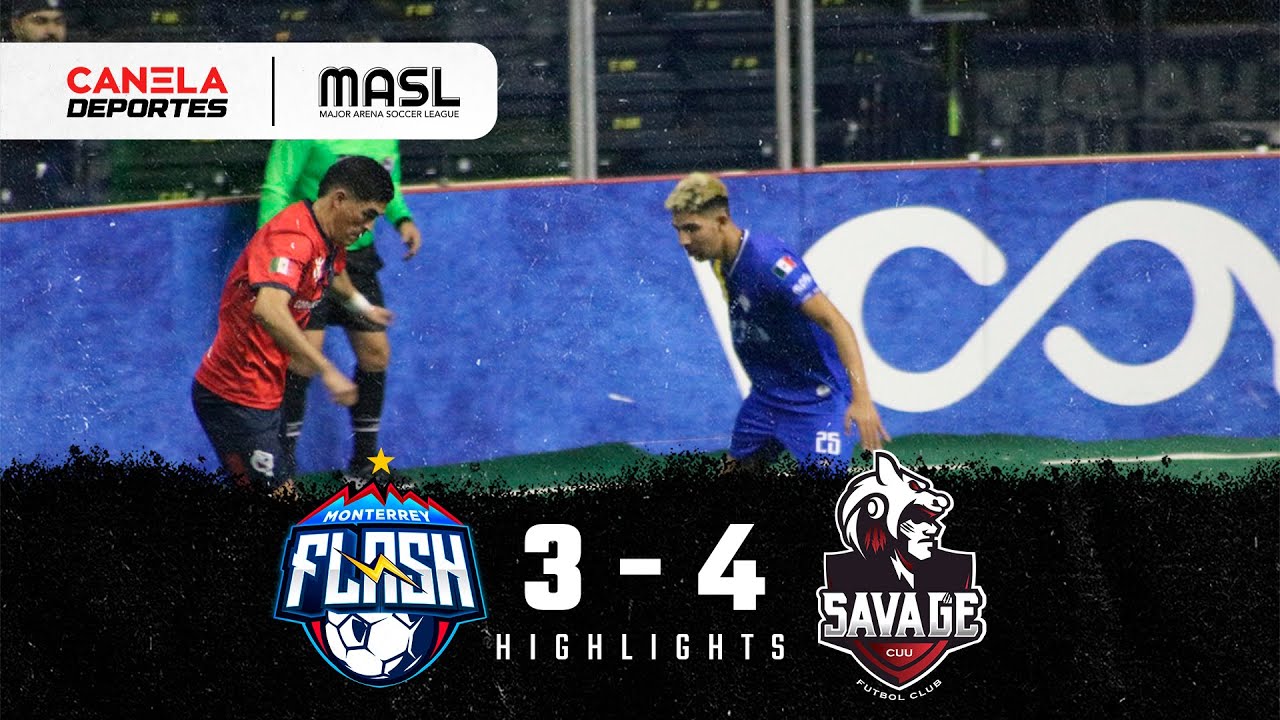 Resumen y goles | Monterrey Flash vs Chihuahua Savage | 15 de enero 2023 - MASL | Canela Deportes