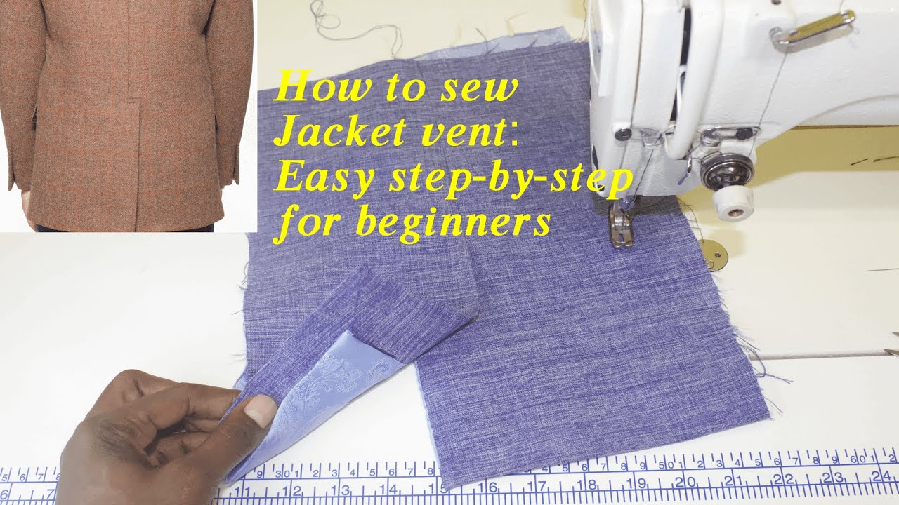 Mastering Jacket Vent Sewing: Alternative Technique for Beginners | Sewing Fully Lined Jacket Vents