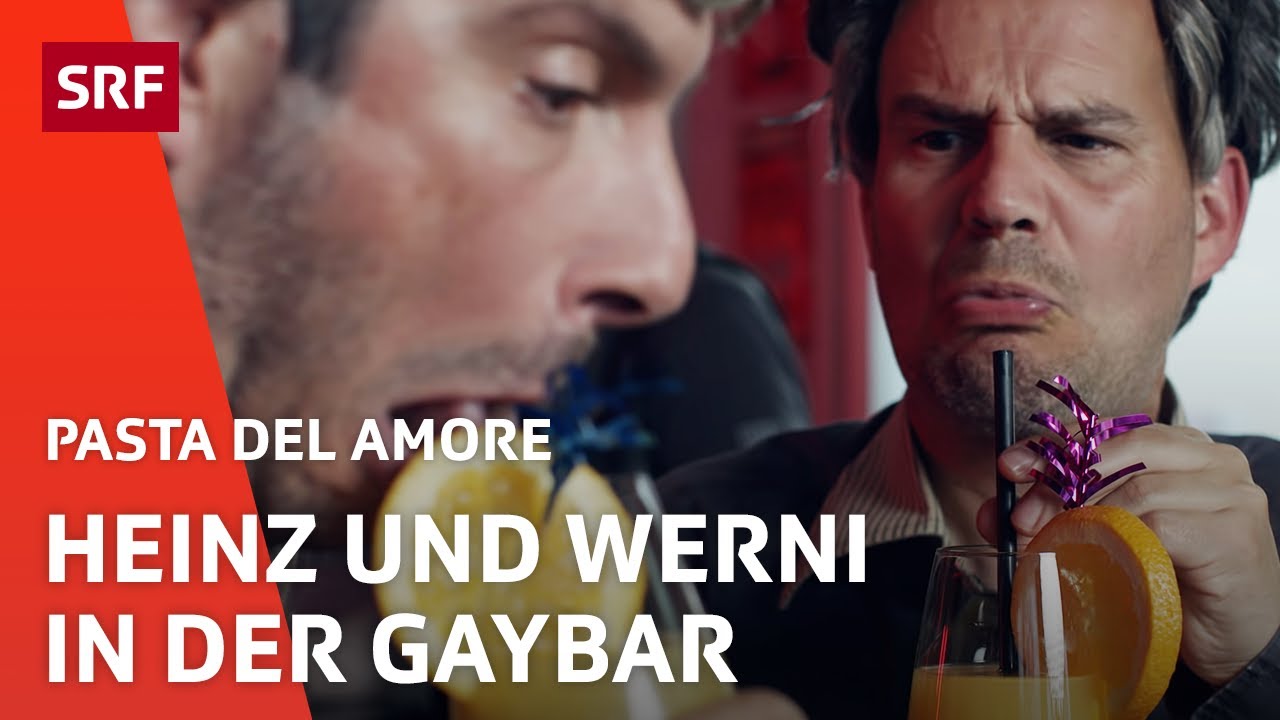 Heinz und Werni in der Gaybar | Comedy | Pasta del Amore | SRF