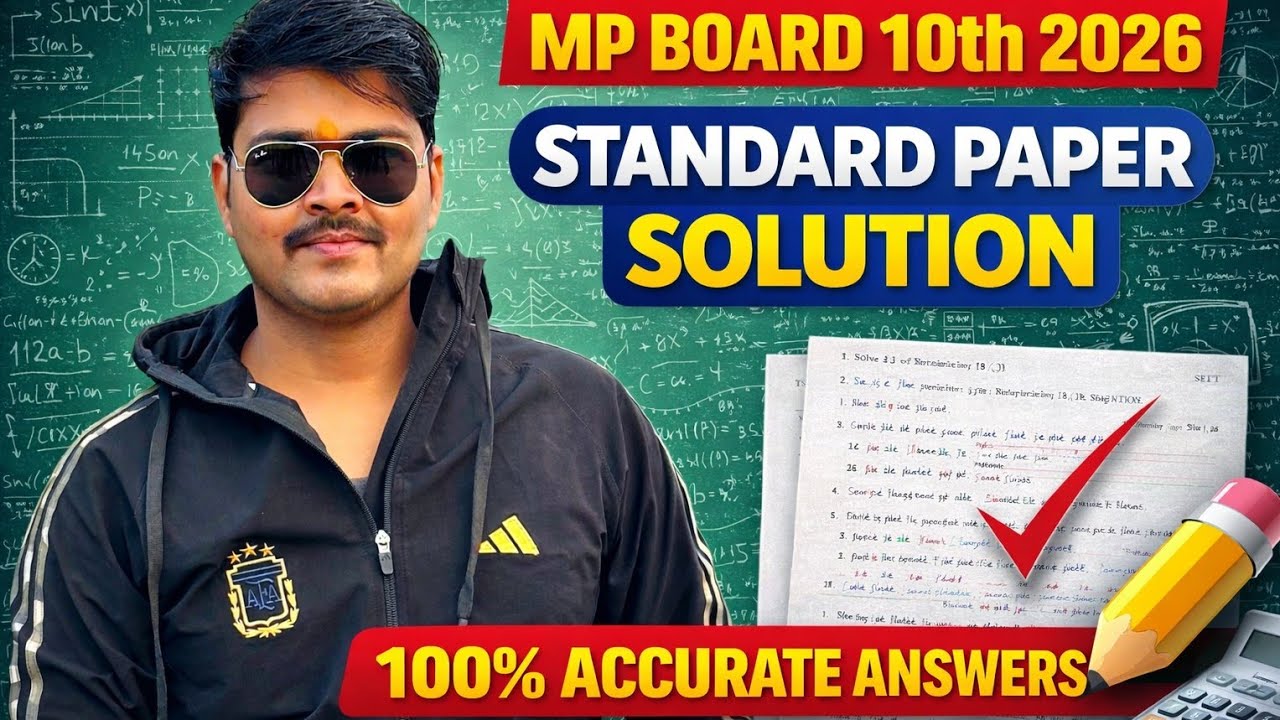 Class 10th MP Board 2026 | Standard Paper Full Solution 🔥 (100% Accurate Answers)