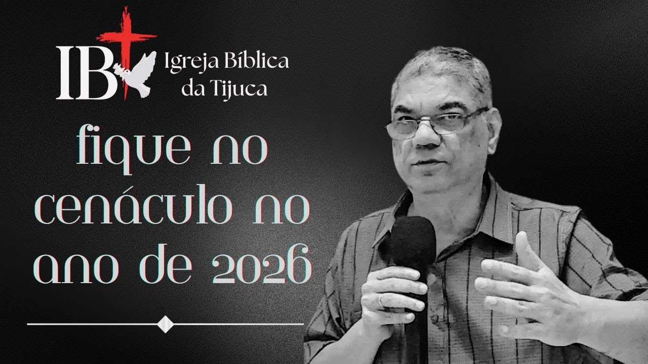 FIQUE NO CENÁCULO NO ANO DE 2026 - Reginaldo Pereira