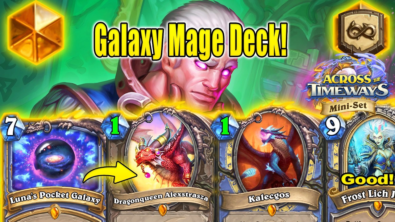 Ultra Galaxy Mage Deck is So Much Fun To Play After Patch! Across the Timeways Min-Set | Hearthstone