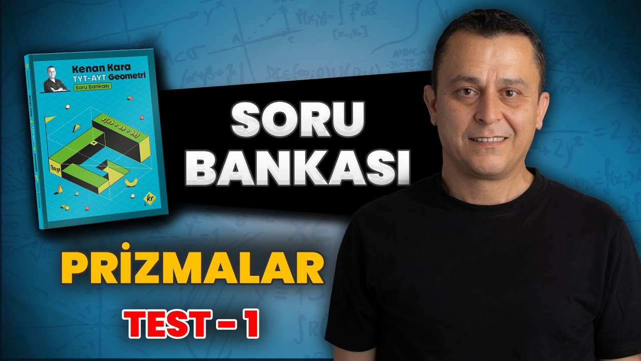 Prizmalar | test 1 | geometri soru bankası