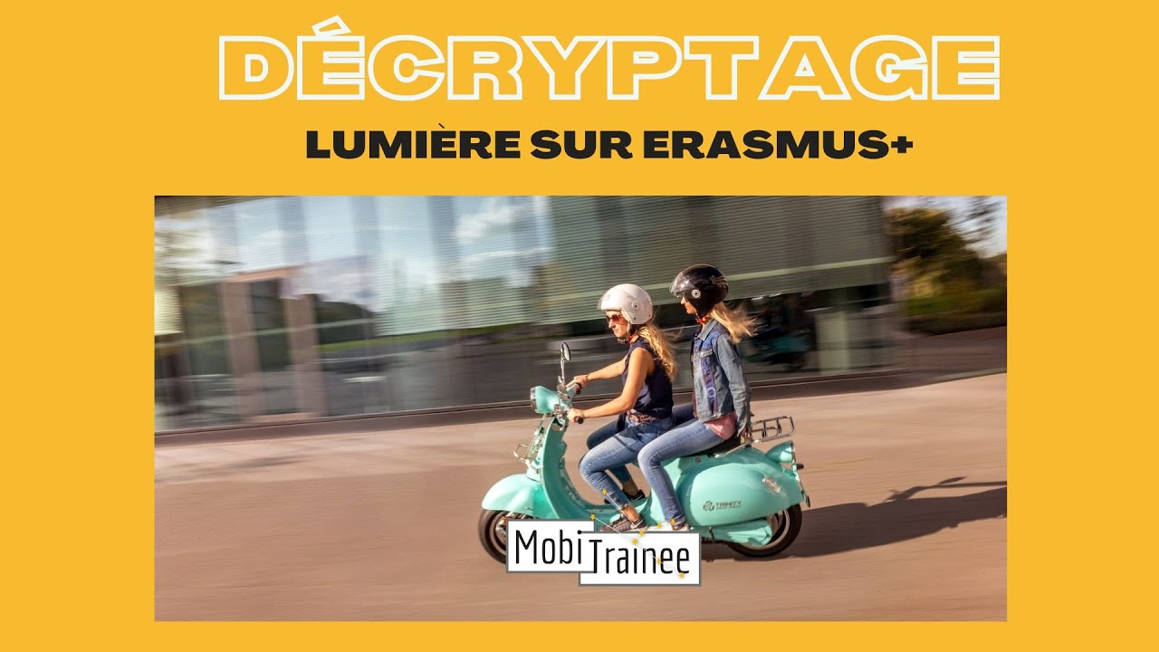 Mais en fait, c'est quoi Erasmus+ ? | Erasmus Plus | Mobi Trainee