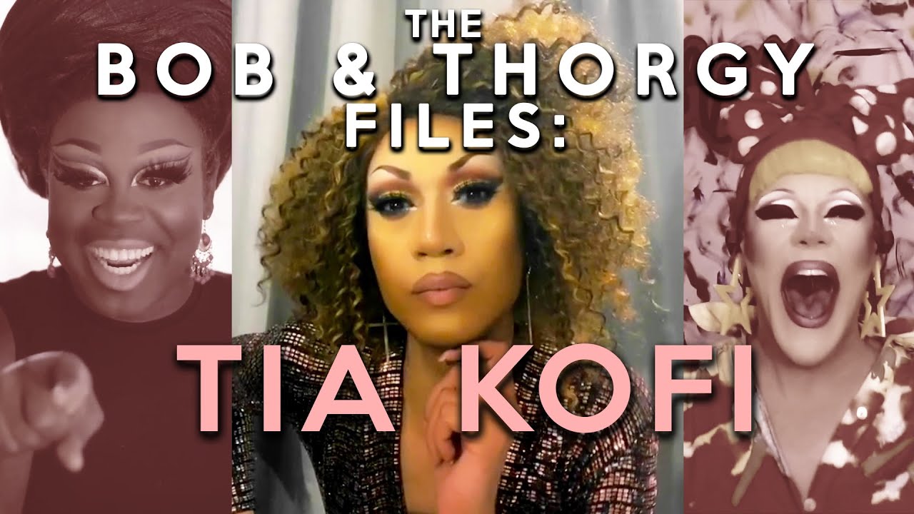 The Bob & Thorgy Files Ep 1: Tia Kofi