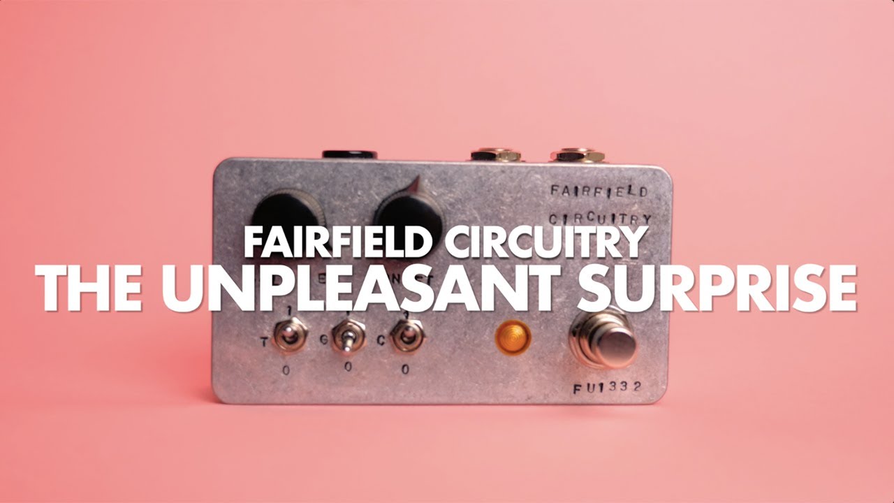 Fairfield Circuitry The Unpleasant Surprise || Demo
