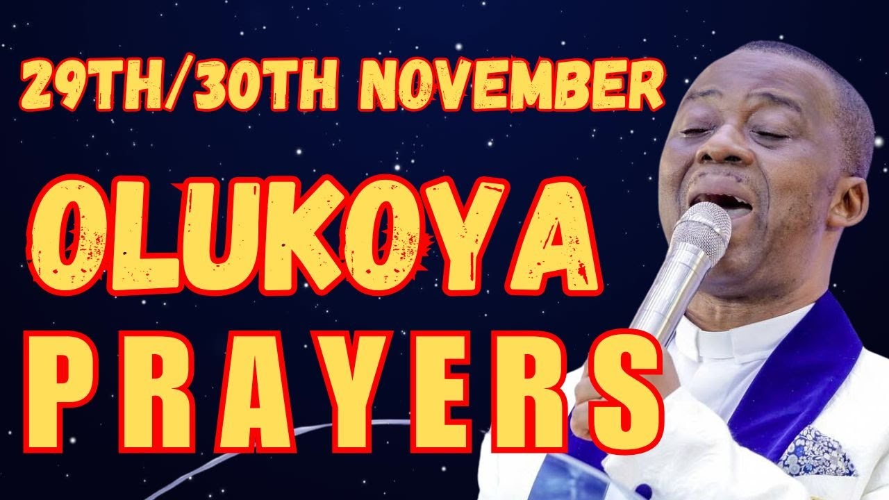30TH NOVEMBER, 2025 - ALL NIGHT BREAKTHROUGH MFM MIDNIGHT OLUKOYA PRAYERS FOR DELIVERANCE #mfm